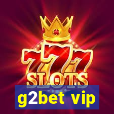 g2bet vip